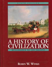 Cover of: History of Civilization, A: Renaissance to the Present