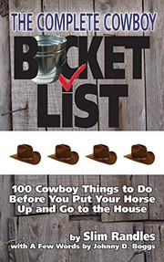 Cover of: The Complete Cowboy Bucket List