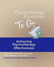 Psychotherapy Essentials To Go by Clare Pain M.D., Molyn Leszcz, Jon Hunter, Paula Ravitz, Robert Maunder