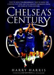 Cover of: Chelsea's Century by Harry Harris