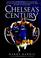 Cover of: Chelsea's Century
