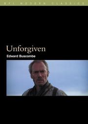 Cover of: Unforgiven (BFI Modern Classics) by Edward Buscombe