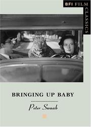 Bringing Up Baby (BFI Film Classics) by Peter Swaab