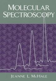 Cover of: Molecular spectroscopy