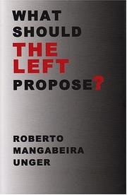 Cover of: What Should the Left Propose?