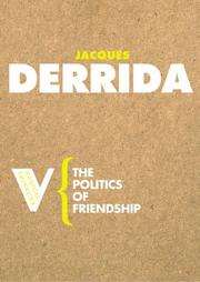 Cover of: The Politics of Friendship (Radical Thinkers) (Radical Thinkers)
