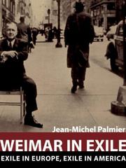 Cover of: Weimar in Exile by Jean-Michel Palmier