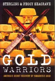 Cover of: Gold Warriors: America's Secret Recovery of Yamashita's Gold