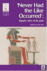 Cover of: 'Never had the like occurred': Egypt's view of its past
