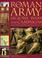Cover of: The Roman Army: Legions, Wars and Campaigns