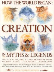 Cover of: How the World Began: Creation in Myths & Legends (How the World Began)