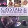 Cover of: Crystals & Crystal Healing