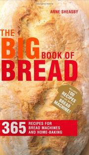 Cover of: The Big Book of Bread by Anne Sheasby