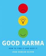 Cover of: Good Karma: How to Find It and Keep It