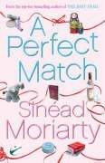 A Perfect Match by Sinead Moriarty