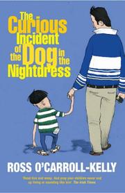 Cover of: The Curious Incident of the Dog in the Nightdress (Ross O'carroll-Kelly)