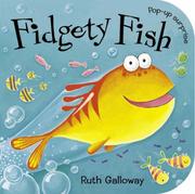 Cover of: Fidgety Fish by Ruth Galloway