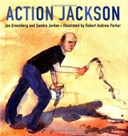 Cover of: Action Jackson by Jan Greenberg, Sandra Jordan