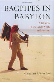 Cover of: Bagpipes in Babylon by Glencairn Balfour Paul