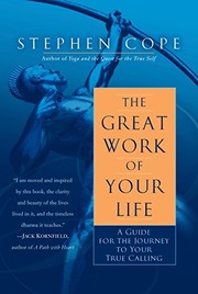 Cover of: The Great Work of Your Life by Stephen Cope
