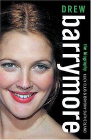 Cover of: Drew Barrymore: The Biography