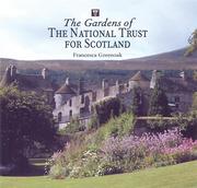 Cover of: The Gardens of the National Trust for Scotland