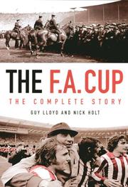 Cover of: The F.A. Cup: The Complete Story