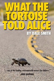 Cover of: What the Tortoise Told Alice