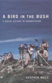 Cover of: A Bird in the Bush by Stephen Moss