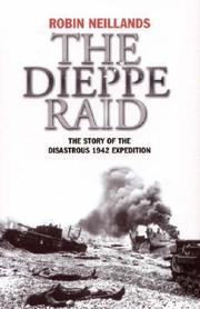 Cover of: The Dieppe Raid by Robin Neillands