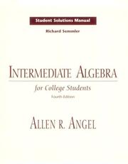 Cover of: Intermediate Algebra for College Students by Allen R. Angel