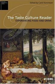 Cover of: The Taste Culture Reader: Experiencing Food and Drink (Sensory Formations)