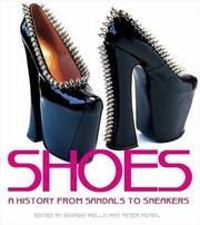 Cover of: Shoes : a history from sandals to sneakers