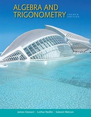 Cover of: Algebra and Trigonometry by James Stewart, Lothar Redlin, Saleem Watson