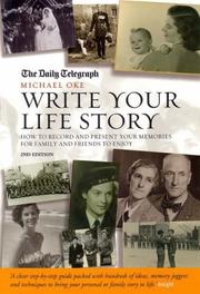 Cover of: Write Your Life Story: How to Record and Present Your Memories for Family and Friends to Enjoy (Daily Telegraph)