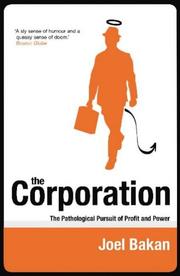 Cover of: The Corporation by Joel Bakan, Joel Bakan