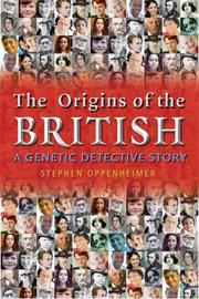 Cover of: The Origins of the British by Stephen Oppenheimer