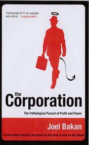 Cover of: The Corporation by Joel Bakan, Joel Bakan