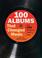 Cover of: 100 Albums That Changed Music