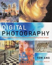 Cover of: Digital Photography by Tom Ang
