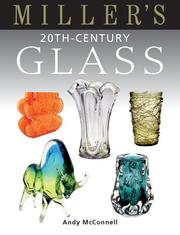 Cover of: Miller's 20th-Century Glass (Miller's Guides)