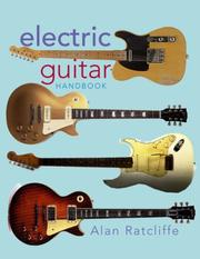 Electric guitar handbook by Alan Ratcliffe