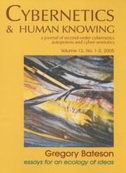 Cover of: Gregory Bateson (Cybernetics & Human Knowing: A Journal of Second-Order Cybernetics Auto Poiesis and Cyber-Semiotics)