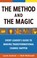 Cover of: The Method and the Magic