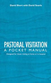 Cover of: Pastoral Visitation by David Short, David C. Searle