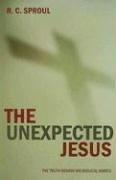 Cover of: The Unexpected Jesus by R. C. Sproul