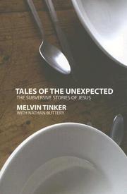 Cover of: Tales of the Unexpected by Melvin Tinker, Nathan Buttery