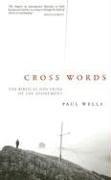 Cross Words by Paul Wells