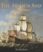 Cover of: The 50-Gun Ship: A Complete History (Shipshape) (Shipshape)
