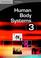 Cover of: Human Body Systems 3 CD-ROM